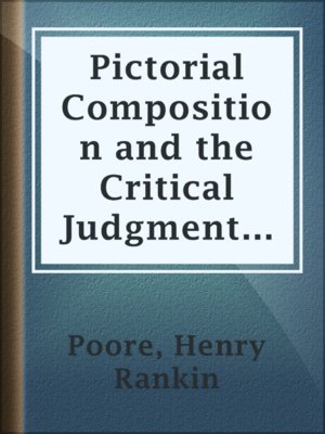 cover image of Pictorial Composition and the Critical Judgment of Pictures